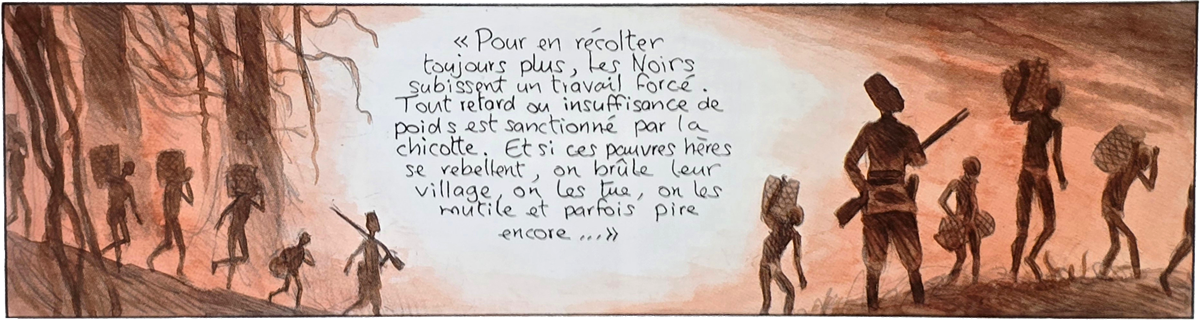 African Dreams T1 ©Casterman 2010 : « Pour récolter toujours plus, les Noirs subissent un travail forcé ... »