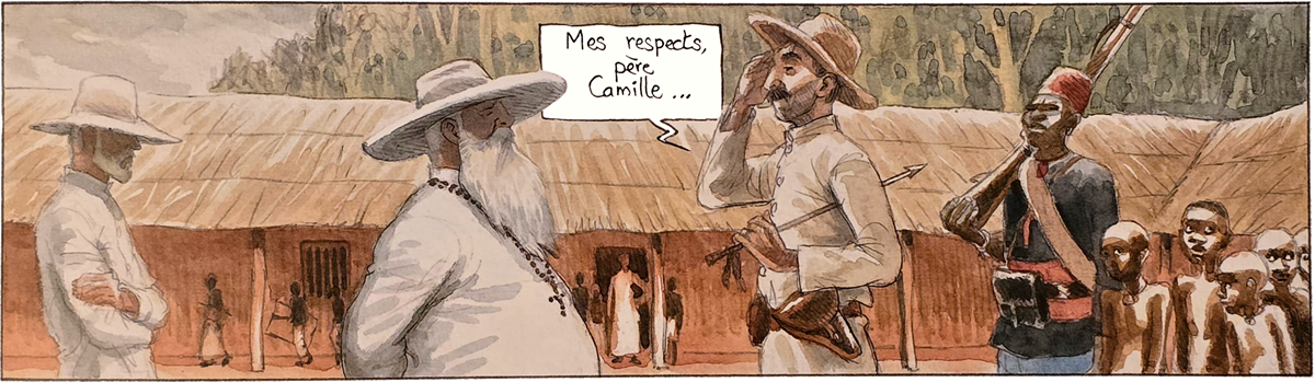 African Dreams T2 © Casterman 2012 : « Mes respects père Camille ... »